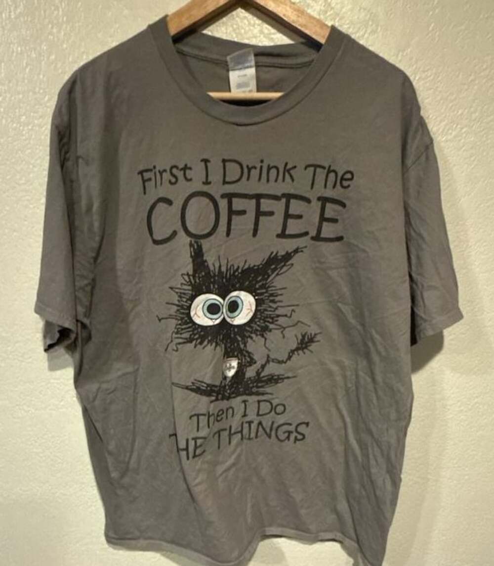 Port & Company First I Drink The Coffee T-Shirt Size 2XL Gray Cat Graphic